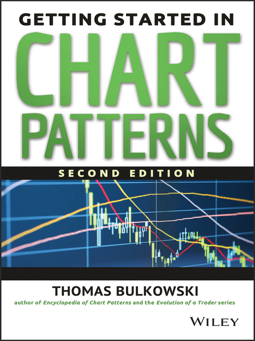 Title details for Getting Started in Chart Patterns by Thomas N. Bulkowski - Wait list